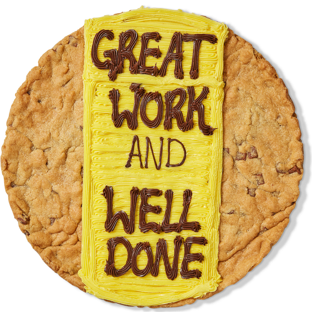 Well Done (NAME) Giant Cookie Millie's Cookies Well Done (NAME)